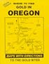 Delos Toole's Where to Find Gold In OREGON