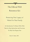 The Ethical Will Resource Kit