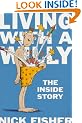 Living with a Willy