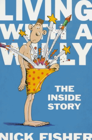 Living with a Willy