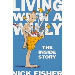 Living with a Willy