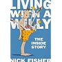 Living with a Willy