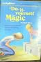 Do It Yourself Magic