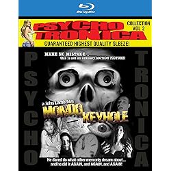 Mondo Keyhole: The Psychotronica Collection #2 2K Restoration [Blu-ray]
