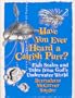 Have You Ever Heard a Catfish Purr?: Fish Scales and Tales from God's Underwater World