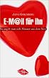 E- Mail f�r ihn. So angelt man sich M�nner aus dem Netz