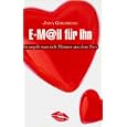 E- Mail f�r ihn. So angelt man sich M�nner aus dem Netz.