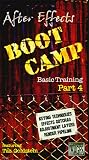After Effects Boot Camp Basic Training Part 4 [VHS]