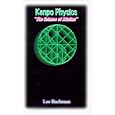 Kenpo Physics: The Science of Motion by Lee Bachman