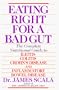 Eating Right For a Bad Gut: compl Nutritional GT Ileitis Colitis Crohn's Disease & Inflammatory Bowel Diseas (Plume Books)