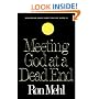 Meeting God at a Dead End: Discovering Heaven's Best When Life Closes In