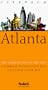 Fodor's Citypack Atlanta, 2nd Edition (Fodors Atlanta 25 Best)
