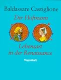 Produkt-Bild: Der Hofmann. Lebensart in der Renaissance.