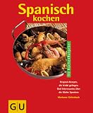 Spanisch kochen - Marianne Kaltenbach