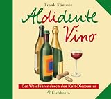 Aldidente Vino - Frank K&auml;mmer