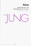 Aion: Researches into the Phenomenology of the Self (Collected Works of C.G. Jung Vol.9 Part 2)