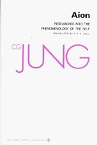 Aion: Researches into the Phenomenology of the Self (Collected Works of C.G. Jung Vol.9 Part 2)