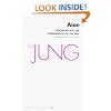 The Collected Works of C.G. Jung: Volume 9, Part II, AION: Researches Into the Phenomenology of the Self