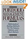 Portfolio Management Formulas : Mathematical Trading Methods for the Futures, Options, and Stock Markets