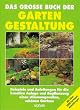 Das gro�e Buch der Gartengestaltung