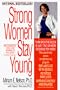 Strong Women Stay Young