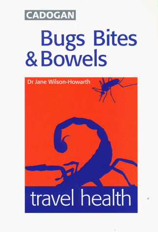 Childrens Toyshop  Travel : Bugs, Bites and Bowels : travel health