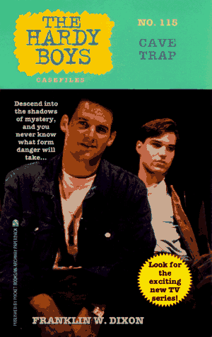 CAVE TRAP: HARDY BOYS CASEFILES #115 (Hardy Boys, The)