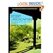 Desert Landscaping: How to Start and Maintain a Healthy Landscape in the Southwest