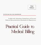 Review D.L. Holmes  / Practical Guide to Medical Billing