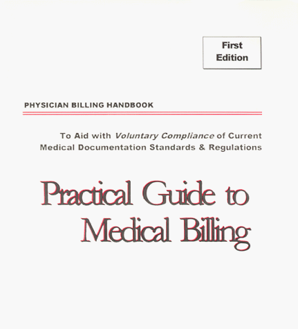 practical guide to medical billing