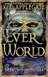 Search for Senna (Everworld, 1)