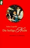 Die Heilige Nacht und andere Erzählungen.
