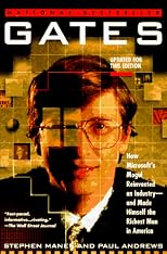 Gates: How Microsoft's Mogul Reinvented an Industry and Made Himself the Richest Man in America