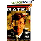 Gates: How Microsoft's Mogul Reinvented an Industry--and Made Himself the Richest Man in... by Stephen Manes and Paul Andrews