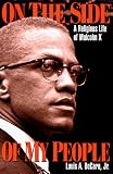 On the Side of My People: A Religious Life of Malcolm X