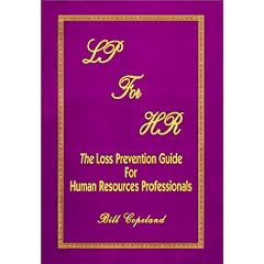 LP For HR   The Loss Prevention Guide For Human Resources Professionals