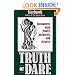 Truth or Dare: Encounters with Power, Authority, and Mystery