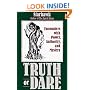 Truth or Dare: Encounters with Power, Authority, and Mystery