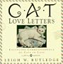 Cat Love Letters: Collected Correspondence of Cats in Love