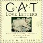 Cat Love Letters: Collected Correspondence of Cats in Love