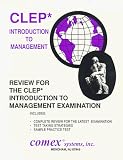 Review for the Clep Introduction to Management Exam