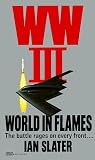 Ww III: World in Flames