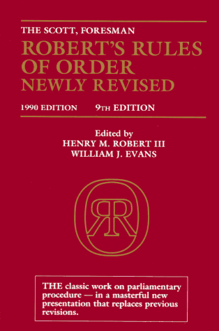 Robert's Rules of Order Newly Revised (9th Edition)