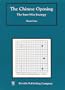 The Chinese Opening, The Sure-Win Strategy (Intermediate to Advanced Go Books)