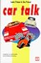 Car Talk: A Lexicon of Automobile and Motorcycle Slang