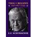 This I Believe and Other Essays (Resurgence Book)