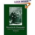 Dressed for the Photographer: Ordinary Americans and Fashion, 1840-1900