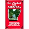 Best of the Best from Arkansas: Selected Recipes from Arkansas' Favorite Cookbooks