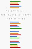 The Sounds of Poetry: A Brief Guide