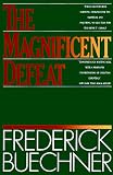 The Magnificent Defeat